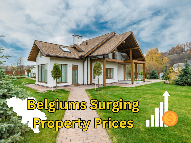 Belgiums Surging Property Prices