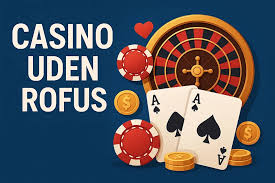 Casino Uden ROFUS med 40 Oplev Spændende Spilmuligheder